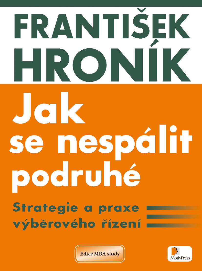 František Hroník – Jak se nespálit podruhé