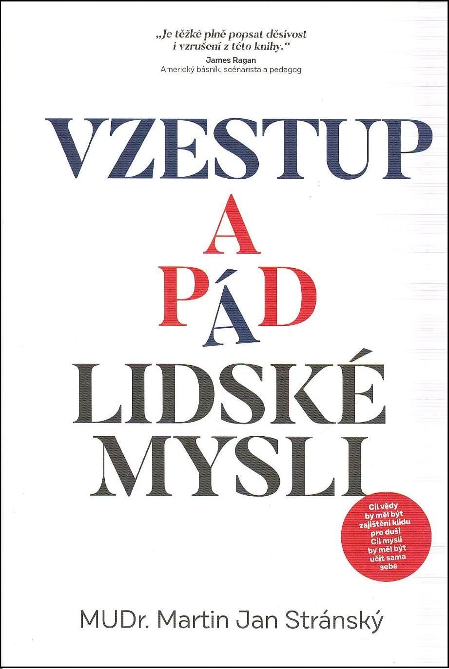 VZESTUP A PÁD LIDSKÉ MYSLI