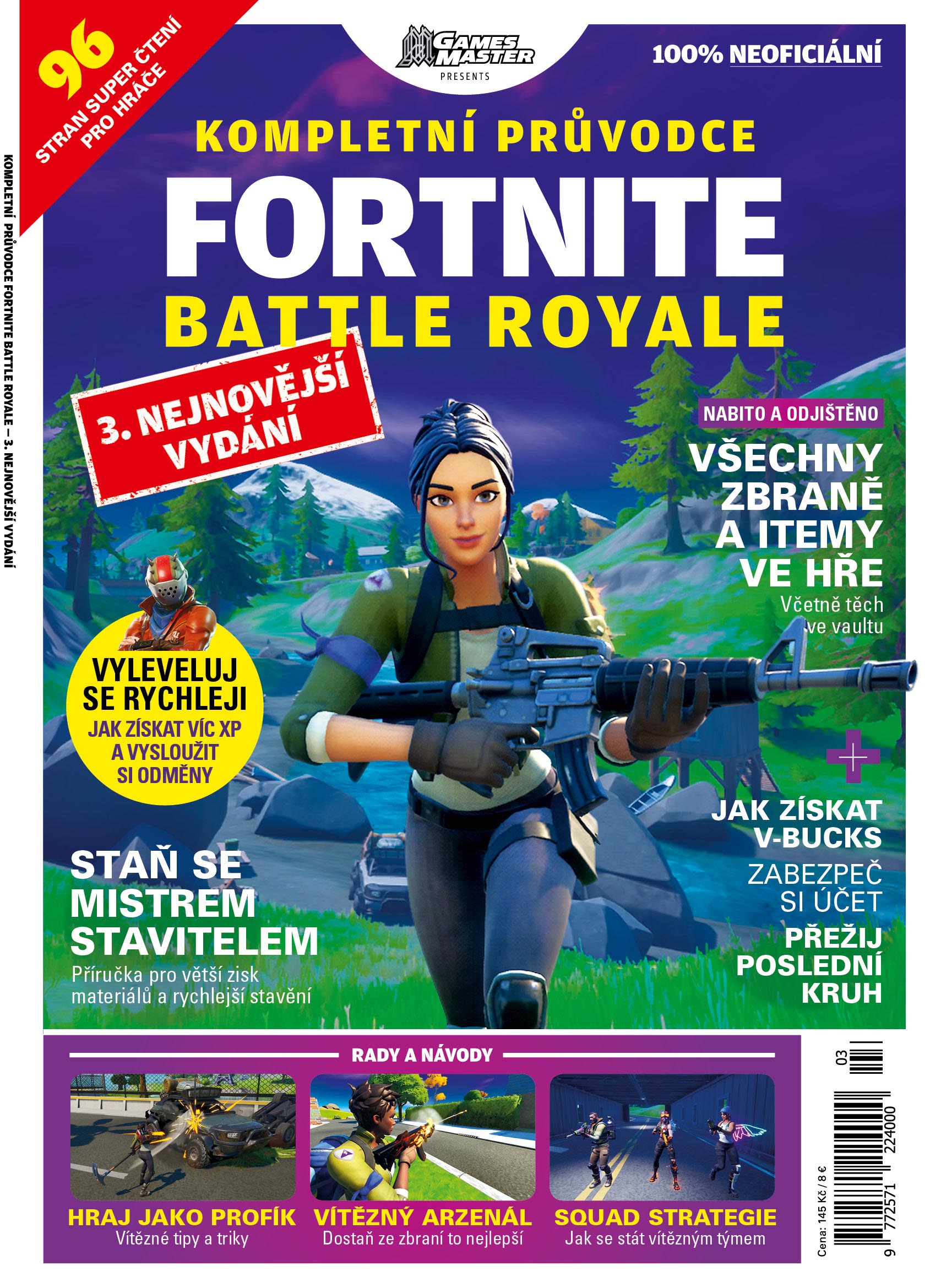 FORTNITE: Battle Royale – 3. nejnovější vydání