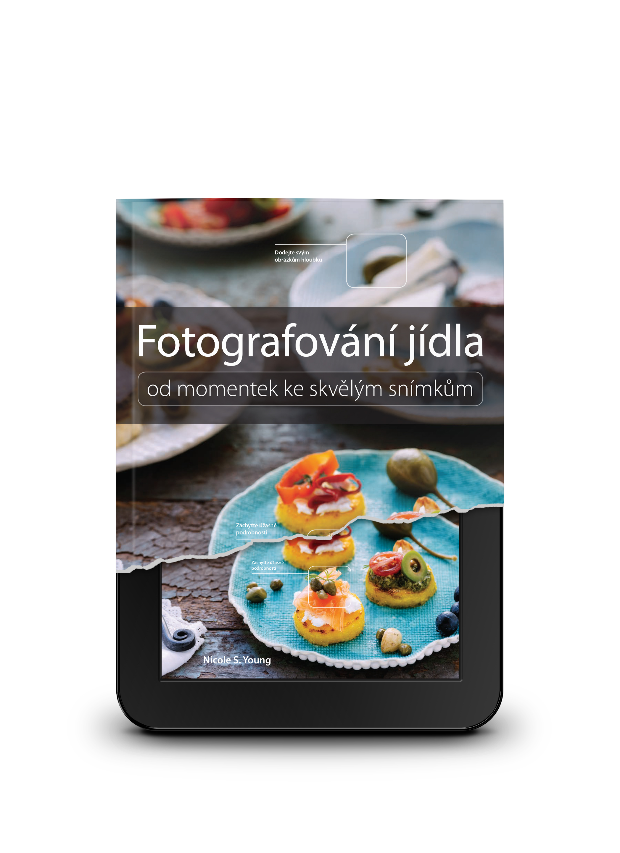 Fotografování jídla e-kniha - Od momentek ke skvělým snímkům