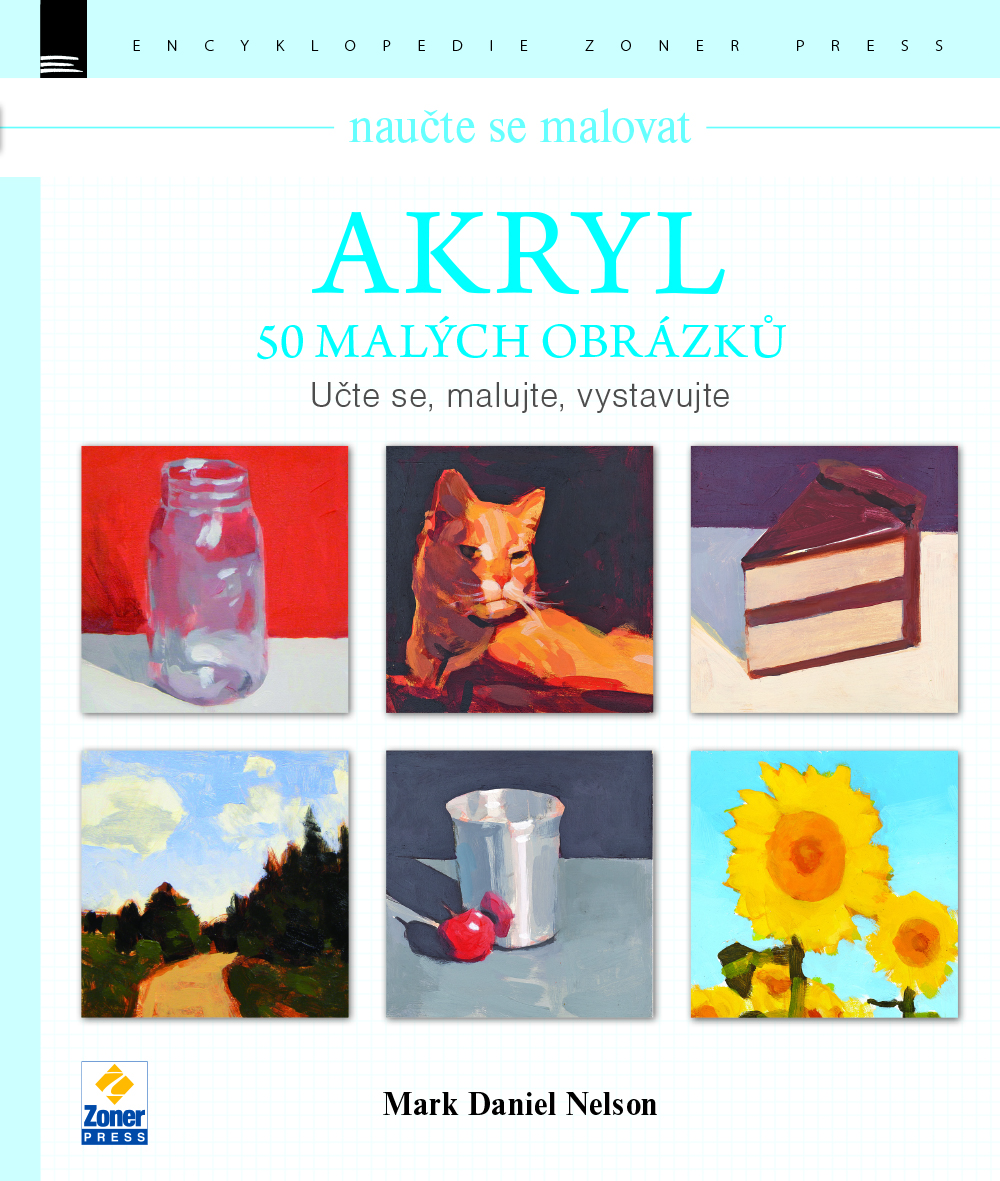 Akryl – 50 malých obrázků - Učte se, malujte, vystavujte