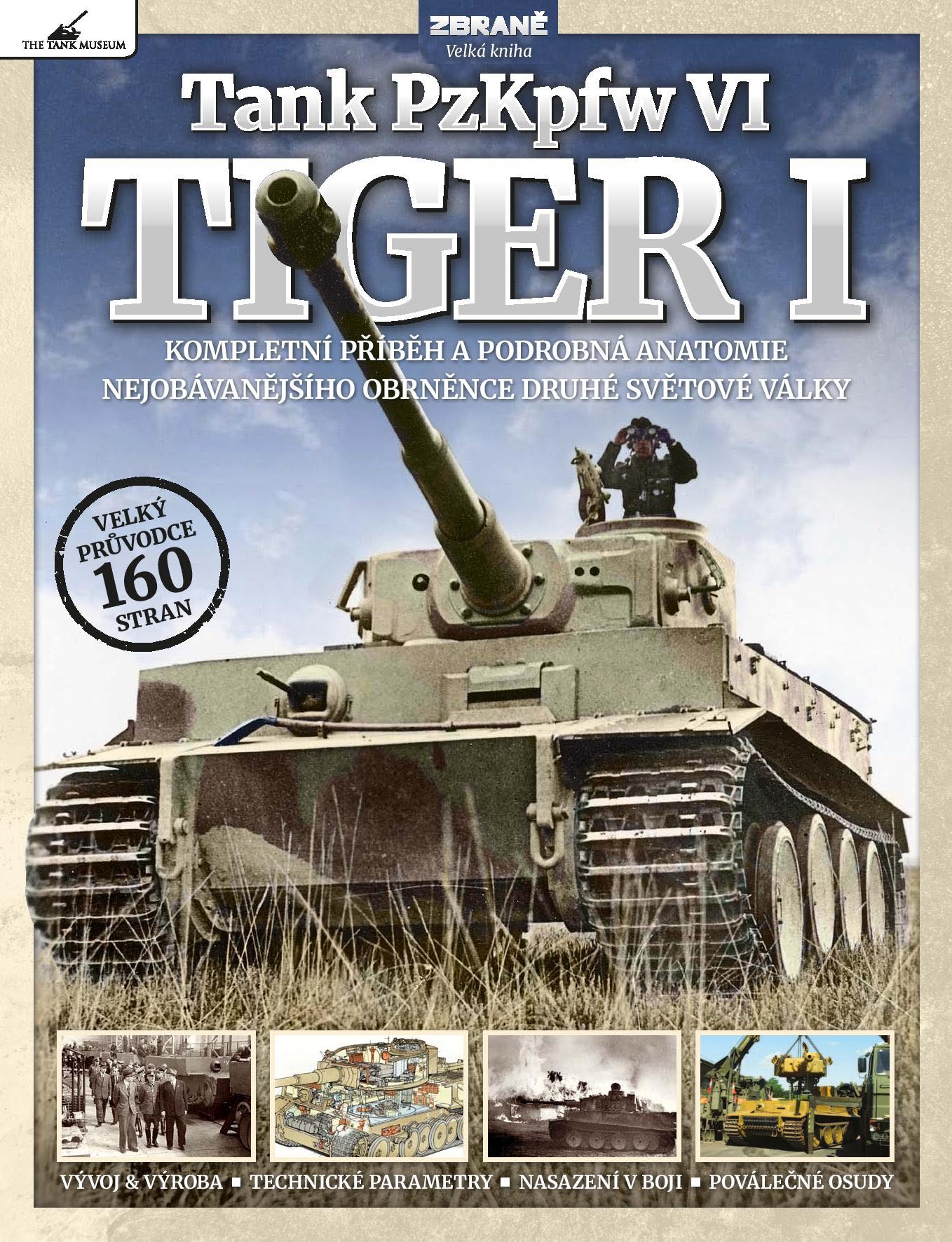 Kolektiv autorů – Tank PzKpfw VI – TIGER I