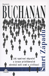 Patrick J. Buchanan – Smrt Západu