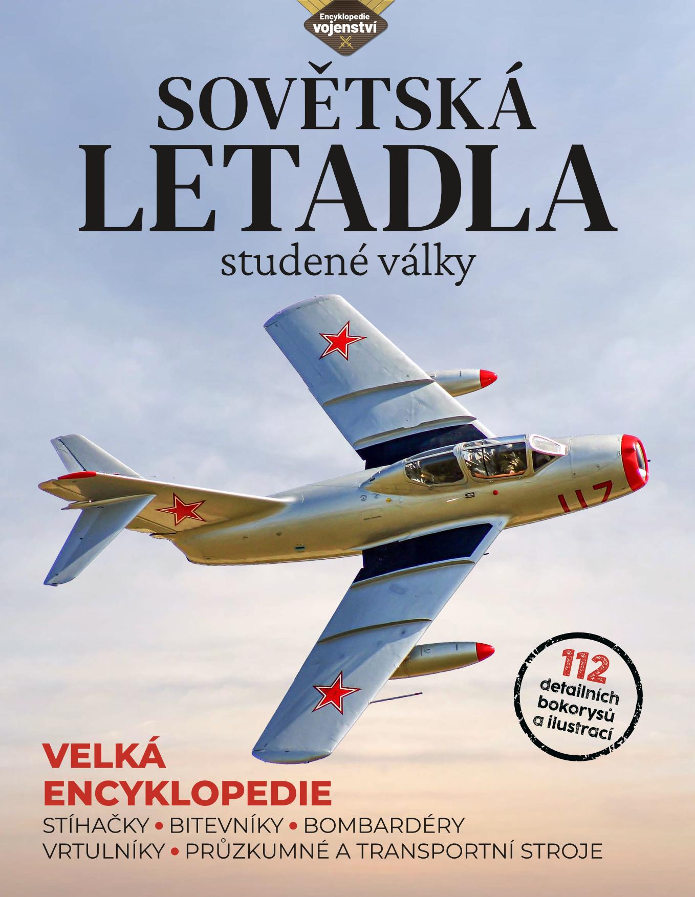 SOVĚTSKÁ LETADLA STUDENÉ VÁLKY
