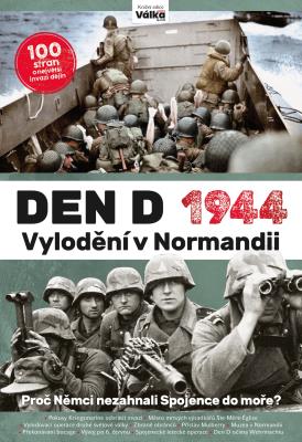 Den D 1944: Vylodění v Normandii (2. vydání)