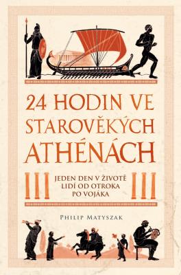 24 hodin ve starověkých Athénách