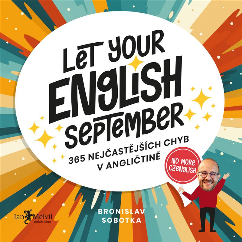 Bronislav Sobotka – Let Your English September
