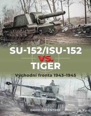 SU-152/ISU-152 vs. Tiger