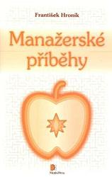 Manažerské příběhy - 2. jakost