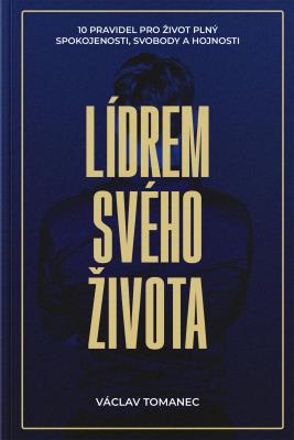 Lídrem svého života