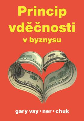 Princip vděčnosti v byznysu