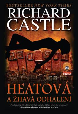 CASTLE: Heatová a žhavá odhalení