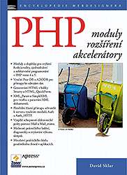 PHP - moduly, rozšíření a akcelerátory