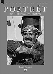 Portrét - naučte se fotografovat kreativně