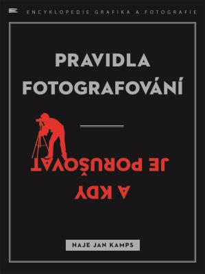 Pravidla fotografování a kdy je porušovat