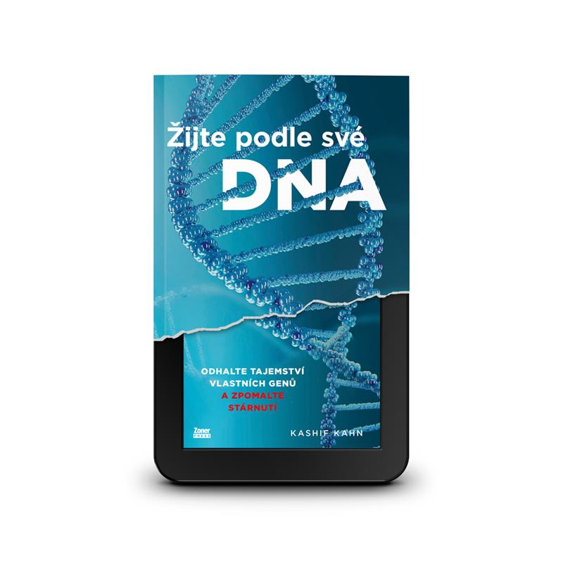 Žijte podle své DNA - e-kniha - Odhalte tajemství vlastních genů a zpomalte stárnutí
