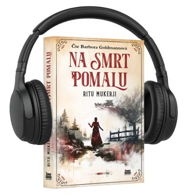 Na smrt pomalu audiokniha